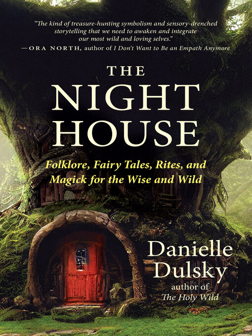 Title details for The Night House by Danielle Dulsky - Wait list
